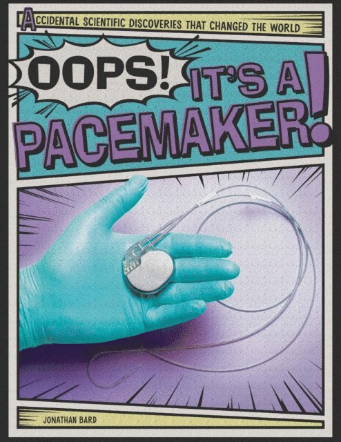 Jonathan Bard - Oops! It's a Pacemaker!, E-bok