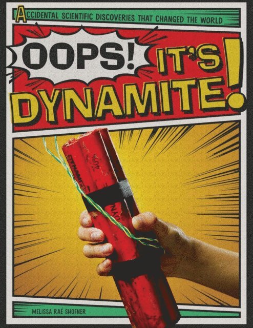 Melissa Rae Shofner - Oops! It's Dynamite!, E-bok