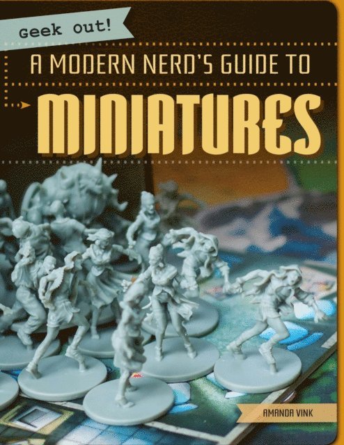 Amanda Vink - Modern Nerd's Guide to Miniatures, E-bok