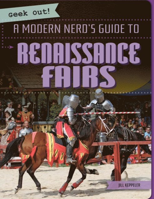 Modern Nerd's Guide to Renaissance Fairs