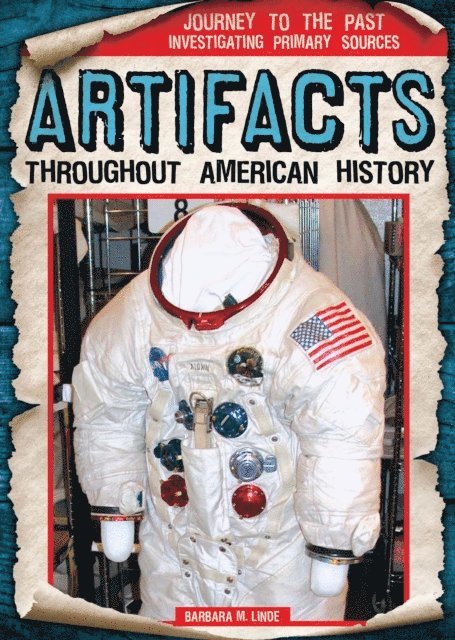Barbara Linde - Artifacts Throughout American History, E-bok. Tillgänglighet: Lägg i varukorg