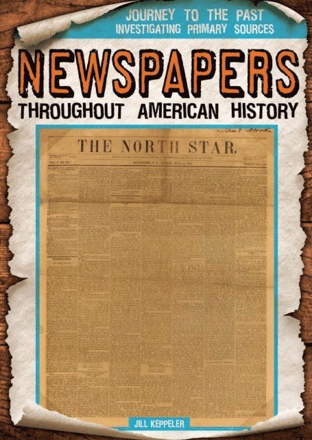 Newspapers Throughout American History