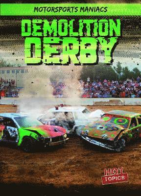 Kate Mikoley - Demolition Derby, Häftad