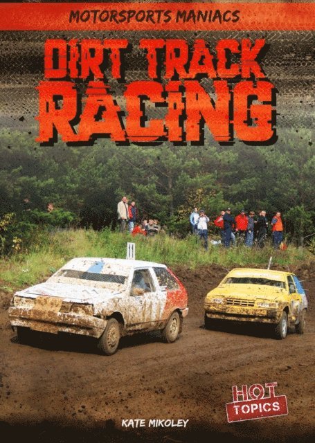 Kate Mikoley - Dirt Track Racing, E-bok. Tillgänglighet: Lägg i varukorg