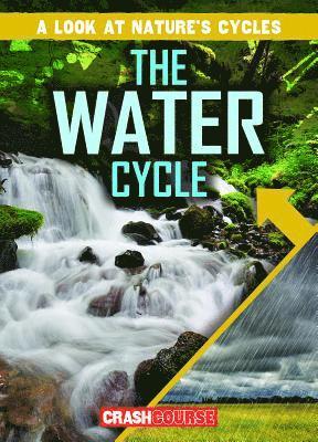 Santana Hunt - The Water Cycle, Häftad. Tillgänglighet: Lägg i varukorg