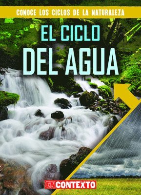 Santana Hunt - El ciclo del agua (The Water Cycle), E-bok. Tillgänglighet: Lägg i varukorg