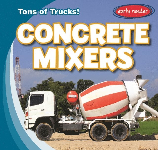 Luke Harasymiw - Concrete Mixers, E-bok. Tillgänglighet: Lägg i varukorg