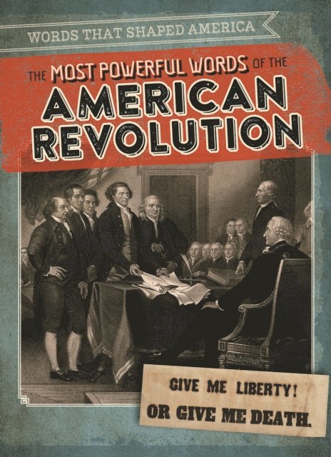 Jeremy Morlock - Most Powerful Words of the American Revolution, E-bok
