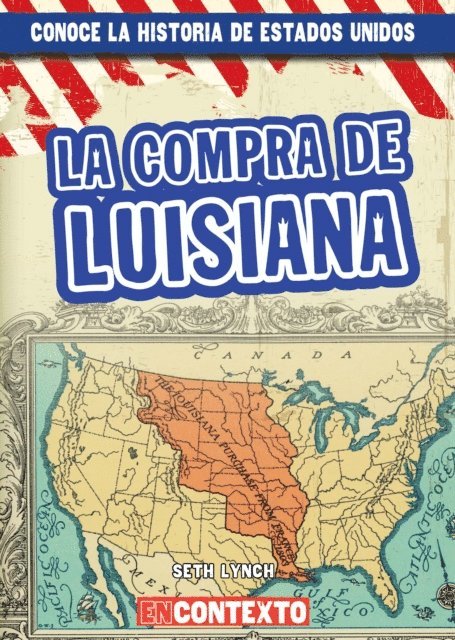 Seth Lynch - La compra de Luisiana (The Louisiana Purchase), E-bok