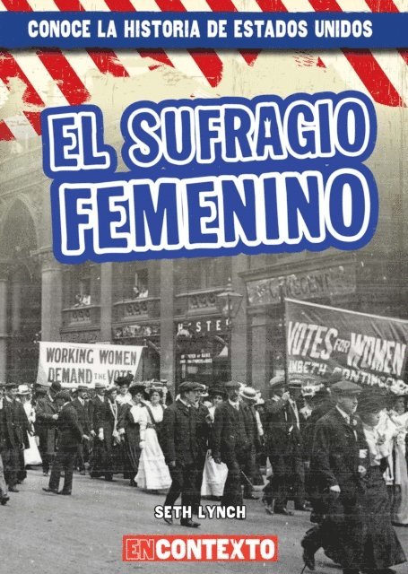 Seth Lynch - El sufragio femenino (Women's Suffrage), E-bok