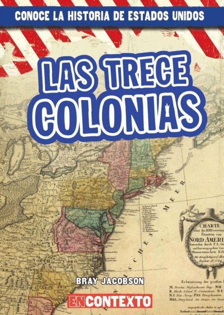 Peter Castellano - Las trece colonias (The Thirteen Colonies), E-bok