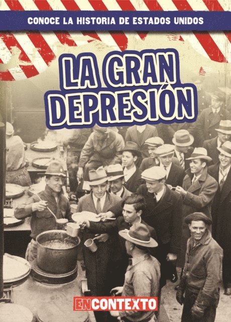 John O'Mara - La Gran Depresión (The Great Depression), E-bok