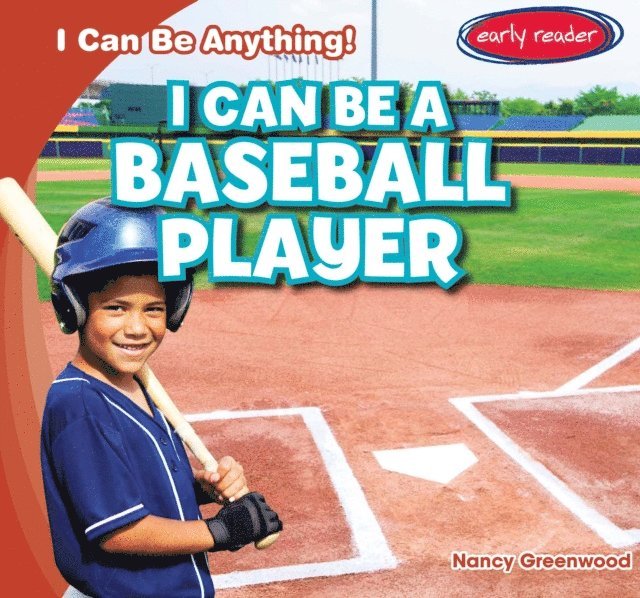 Nancy Greenwood - I Can Be a Baseball Player, E-bok