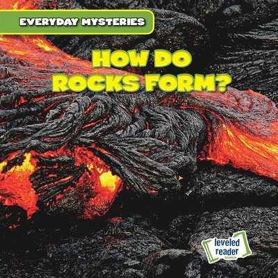 John O'Mara - How Do Rocks Form?, Häftad