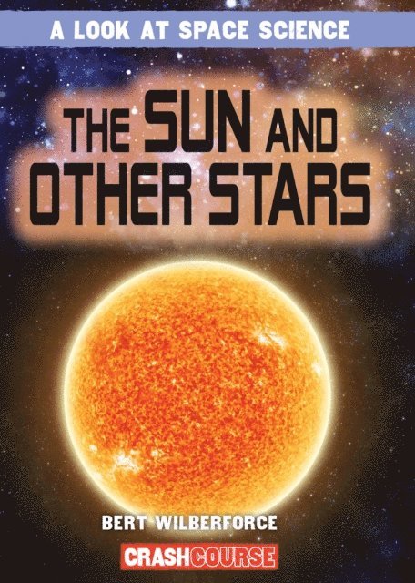 Bert Wilberforce - Sun and Other Stars, E-bok. Tillgänglighet: Lägg i varukorg