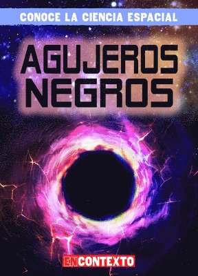 Bert Wilberforce - Agujeros Negros (Black Holes), Häftad. Tillgänglighet: Lägg i varukorg