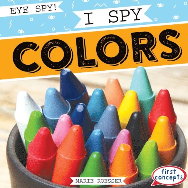 Marie Roesser - I Spy Colors, E-bok. Tillgänglighet: Lägg i varukorg