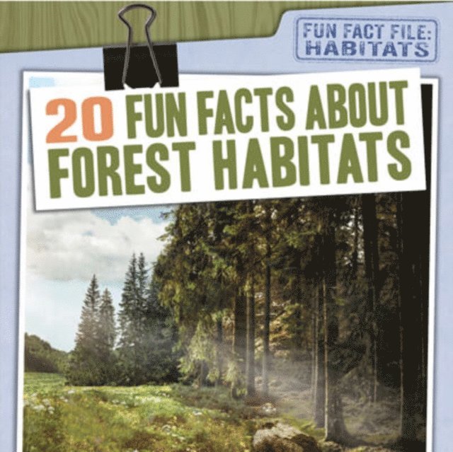 Char Light - 20 Fun Facts About Forest Habitats, E-bok