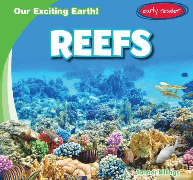 Tanner Billings - Reefs, E-bok