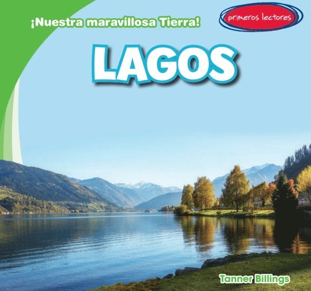 Tanner Billings - Lagos (Lakes), E-bok