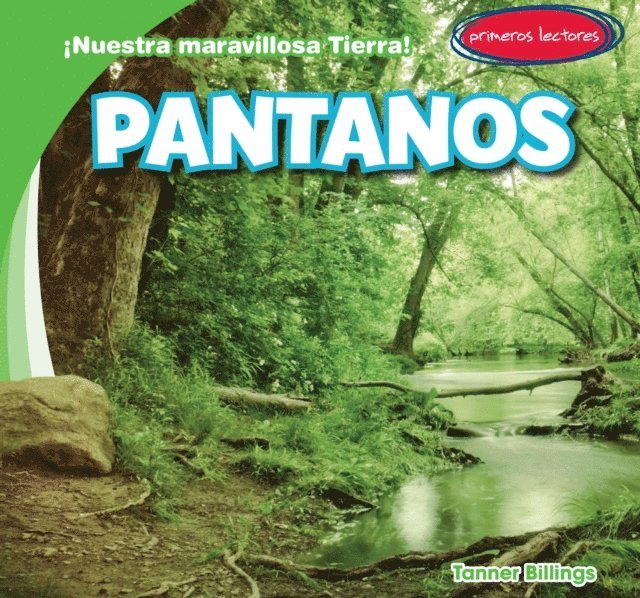 Tanner Billings - Pantanos (Swamps), E-bok