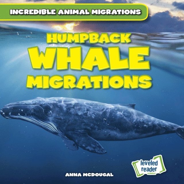 Anna McDougal - Humpback Whale Migrations, E-bok