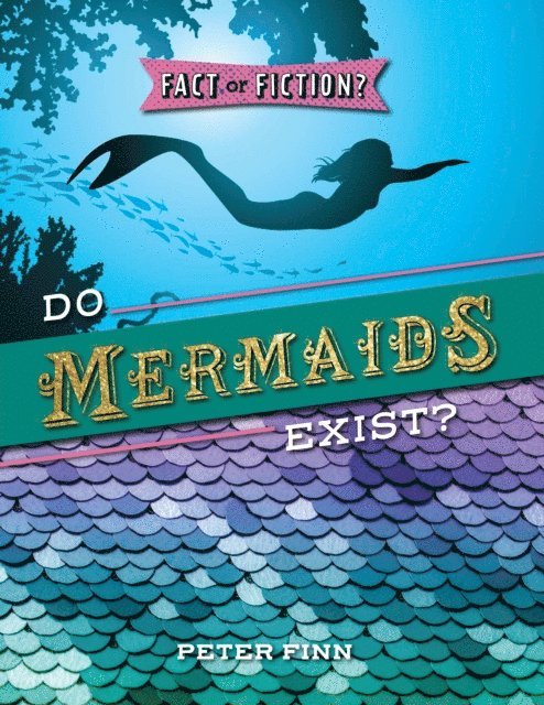 Peter Finn - Do Mermaids Exist?, E-bok