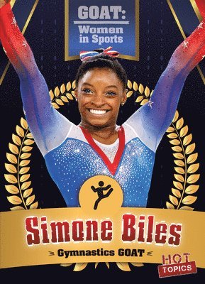 Simone Biles: Gymnastics Goat