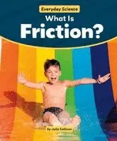 Julia Sullivan - What Is Friction?, Häftad. Tillgänglighet: Lägg i varukorg