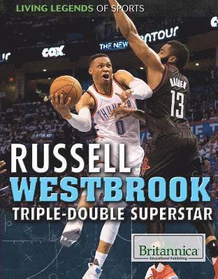 Ryan Nagelhout - Russell Westbrook: Triple-Double Superstar, Inbunden. Tillgänglighet: Lägg i varukorg
