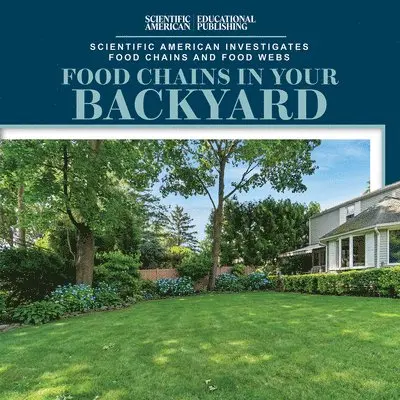 Rosie Banks - Food Chains in Your Backyard, Häftad. Tillgänglighet: Lägg i varukorg