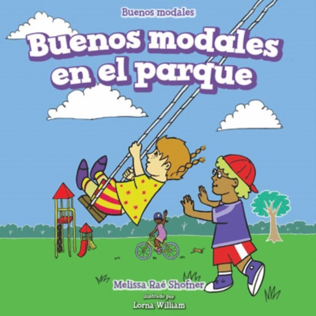 Melissa Rae Shofner - Buenos modales en el parque (Good Manners at the Playground), E-bok