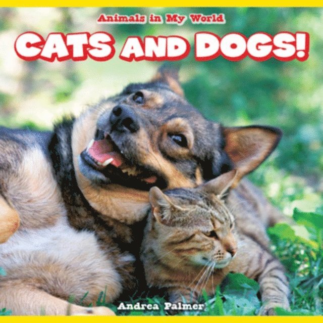 Andrea Palmer - Cats and Dogs!, E-bok