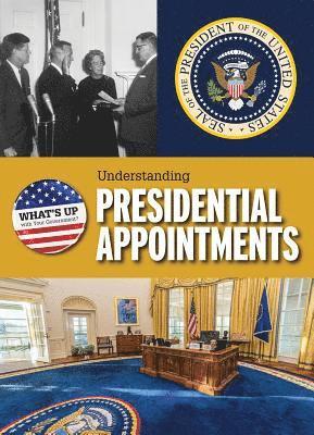 Amanda Kolpin - Understanding Presidential Appointments, Inbunden. Tillgänglighet: Tillfälligt slut