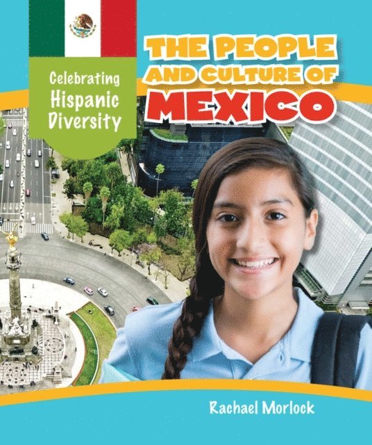 Rachael Morlock - People and Culture of Mexico, E-bok