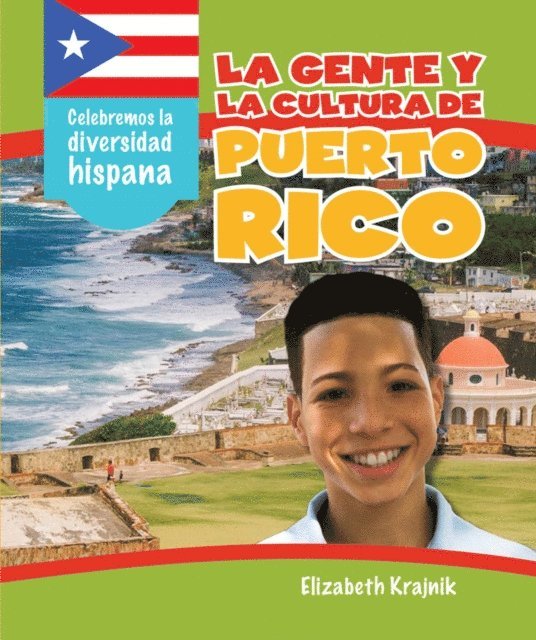 Elizabeth Krajnik - La gente y la cultura de Puerto Rico (The People and Culture of Puerto Rico), E-bok