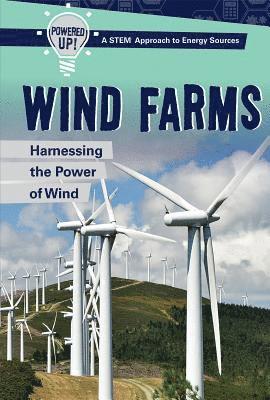 Theresa Morlock - Wind Farms: Harnessing the Power of Wind, Häftad. Tillgänglighet: Tillfälligt slut