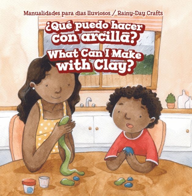 Kaylee Gilmore - Que puedo hacer con arcilla? / What Can I Make with Clay?, E-bok