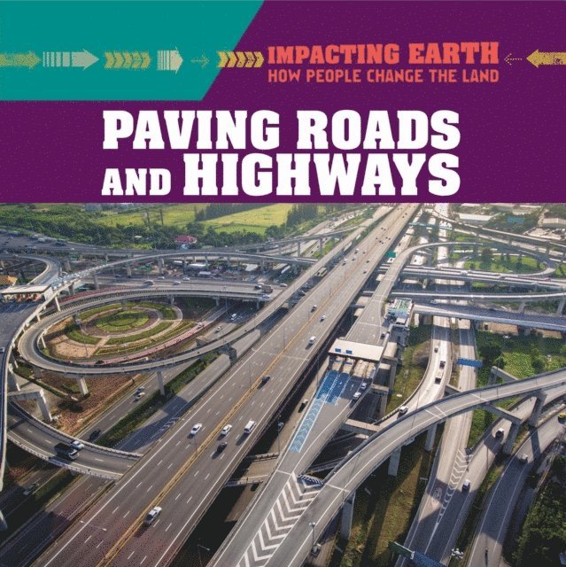 Elizabeth Krajnik - Paving Roads and Highways, E-bok