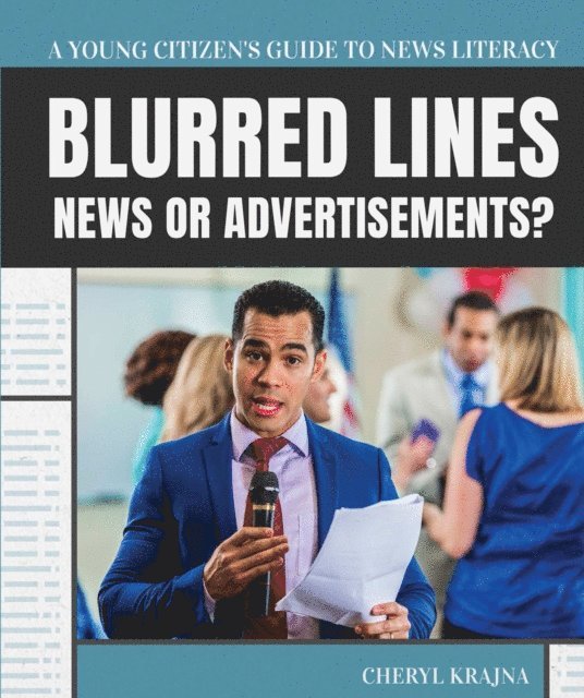 Cheryl Krajna - Blurred Lines: News or Advertisements?, E-bok