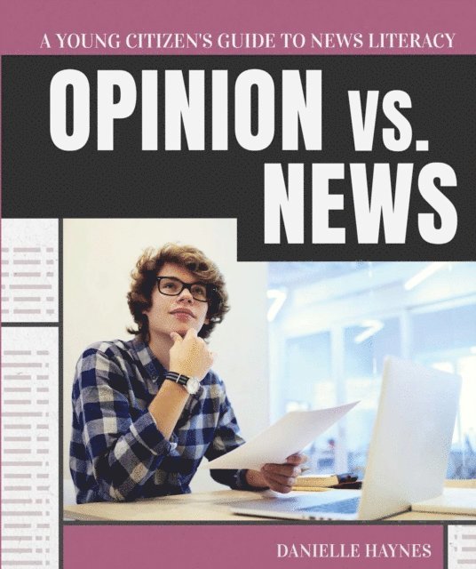 Danielle Haynes - Opinion vs. News, E-bok