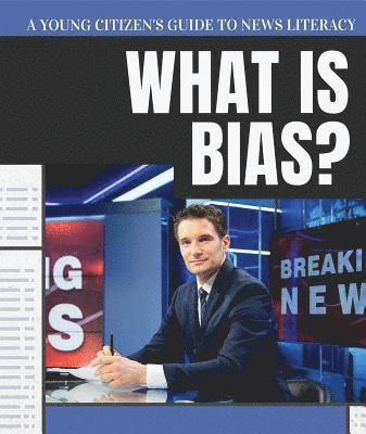 Danielle Haynes - What Is Bias?, Häftad. Tillgänglighet: Tillfälligt slut