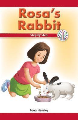 Tana Hensley - Rosa's Rabbit: Step by Step, Häftad