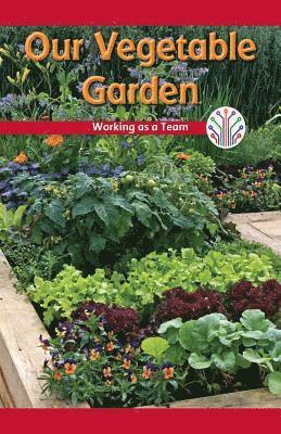 Roman Ellis - Our Vegetable Garden: Working as a Team, Häftad