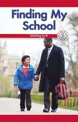 Finding My School: Sticking to It