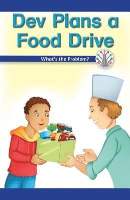 Manuel Martinez - Dev Plans a Food Drive: What's the Problem?, Häftad