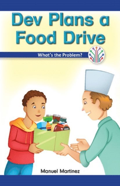 Manuel Martinez - Dev Plans a Food Drive, E-bok