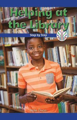 Dale Dixon - Helping at the Library: Step by Step, Häftad. Tillgänglighet: Lägg i varukorg