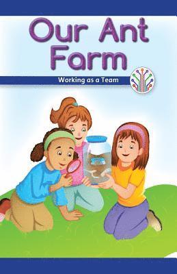 Anna McDougal - Our Ant Farm: Working as a Team, Häftad