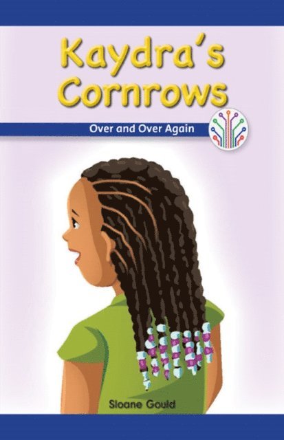 Sloane Gould - Kaydra's Cornrows, E-bok